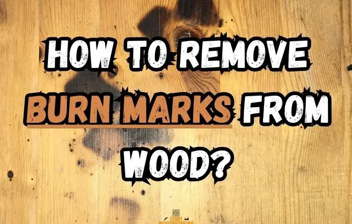 How to Remove Burn Marks from Wood
