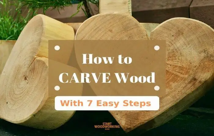 how to carve wood