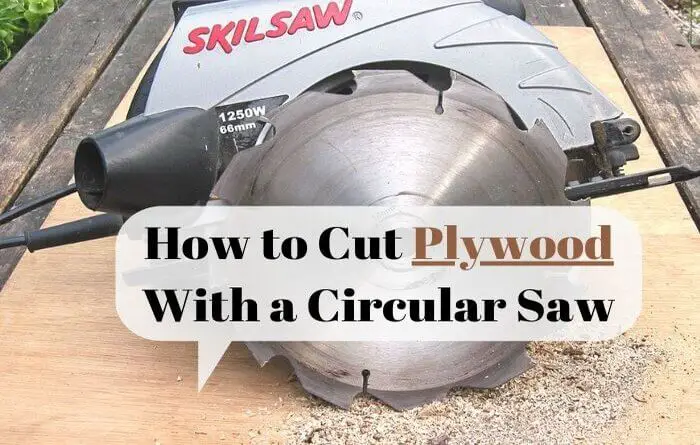 how to cut plywood with a circular saw