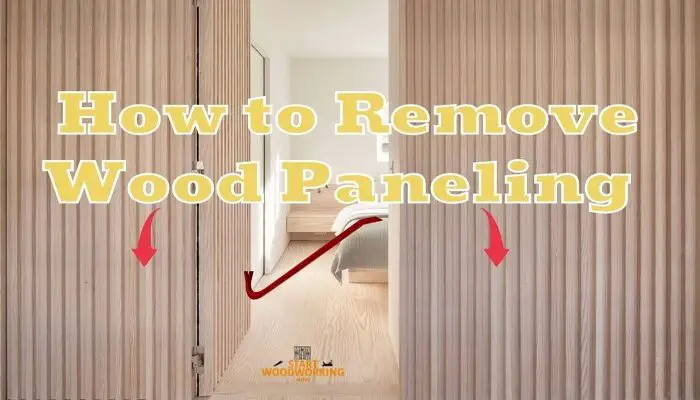 How To Remove Wood Paneling In 6 Easy Steps Start Woodworking Now - How To Remove Paneling Glue From Walls