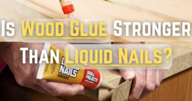 Wood Glue Vs. Liquid Nails
