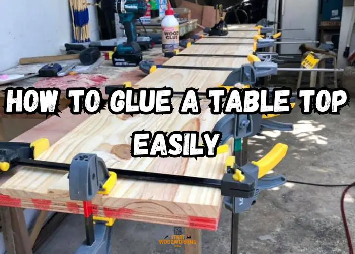 How to Glue a Table Top