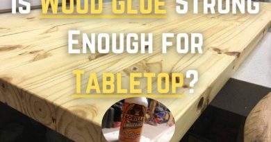 Is Wood Glue Strong Enough For Tabletop