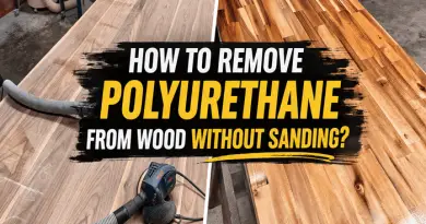 Image where it is shown how to remove Polyurethane from Wood Without Sanding
