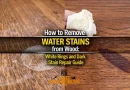 How to Remove Water Stains from Wood White Rings and Dark Stain Repair Guide